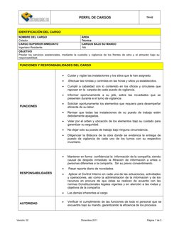PERFIL DE CARGOS     
TH-02
IDENTIFICACIÓN DEL CARGO
NOMBRE DEL CARGO
Celador
ÁREA
Técnica
CARGO SUPERIOR INMEDIATO
Ingeniero