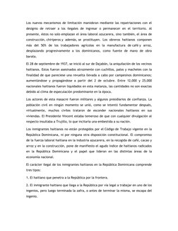 Los nuevos mecanismos de limitación maniobran mediante las repatriaciones con el 
designio  de  retraer  a  los  ilegales  de