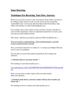 Inner Knowing. 
 
Techniques For Receiving  Your Own  Answers. 
 
Before you can start to receive your own answers from w