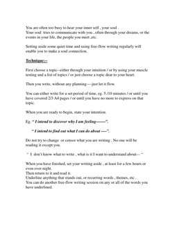 You are often too busy to hear your inner self , your soul . 
Your soul  tries to communicate with you , often through