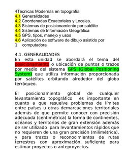 4Técnicas Modernas en topografía 
4.1 Generalidades
4.2 Coordenadas Ecuatoriales y Locales.
4.3 Sistemas de posicionamiento p