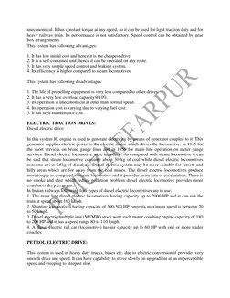 uneconomical. It has constant torque at any speed, so it can be used for light traction duty and for 
heavy railway train