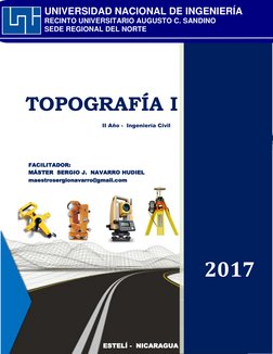 Topografía I – Planimetría con Teodolito 2014 
 
 
 
 
TOPOGRAFÍA I  
 
II Año -  Ingeniería Civil 
    
 
 
UNIVERSIDAD 
NAC