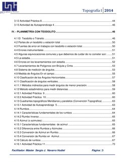 Topografía I  2014 
 
 
Facilitador: Máster  Sergio J.  Navarro Hudiel   
 Página | 3  
 
 
 
3.12 Actividad Práctica 8 ....