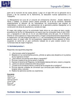 Topografía I  2014 
 
 
Facilitador: Máster  Sergio J.  Navarro Hudiel   
 Página | 8  
 
 
 
partir de la invención de las