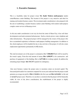 Page 1 of 22 
1. Executive Summary  
 
This is a feasibility study for project owner Mr. Kadir Modern multi-purpose market