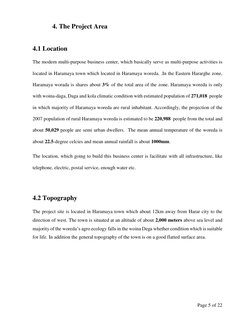 Page 5 of 22 
            4. The Project Area 
 
4.1 Location 
The modern multi-purpose business center, which basically se