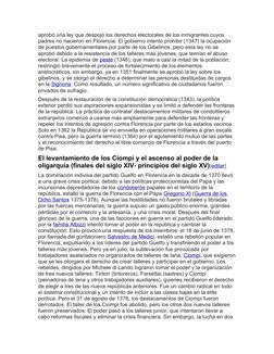 aprobó una ley que despojó los derechos electorales de los inmigrantes cuyos 
padres no nacieron en Florencia. El gobierno in