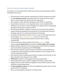 Foam Fire Protection System Design Principles
Given below are the design basics which need to be given due importance before