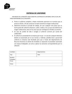 ENTREGA DE UNIFORME
POR MEDIO DE LA PRESENTE HAGO CONSTAR LA ENTREGA DE UNIFORME, POR LO CUAL ME 
HAGO RESPONSABLE DE LO SIGU
