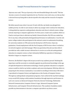 Sample Personal Statement for Computer Science 
 
Epicurus once said, “The joy of poverty is the most beautiful thing in the