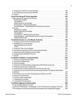 6
7. Configuring FortiAP-2 for mesh operation
184
8. Connecting and authorizing the FortiAPs
185
9. Results
186
Fixed Port Ra