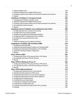 8
3. Adding a default route
259
4. (Optional) Setting the FortiGate's DNS servers
259
5. Creating a policy to allow traffic f