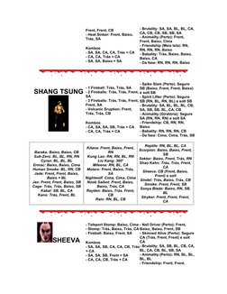 Frent, Frent, CB 
- Heat Sinker: Frent, Baixo, 
Trás, SA 
  
Kombos 
- SA, SA, CA, CA, Trás + CA 
- CA, CA, Trás + CA 
- SA,