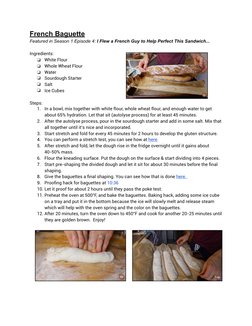 French Baguette  
Featured in Season 1 Episode 4: I Flew a French Guy to Help Perfect  (https://www.youtube.com/watch?v=5fm3l