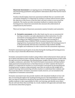 3
Classroom Assessment is an ongoing process of identifying, gathering, organizing, 
and interpreting quantitative and qualit