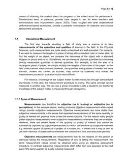 Page 2 of 10
means of informing the student about his progress or the school about his performance.
Standardized  tests,  in
