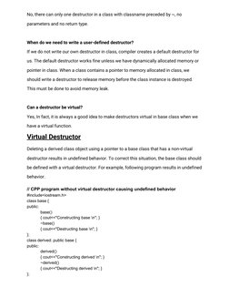 No, there can only one destructor in a class with classname preceded by ~, no 
parameters and no return type. 
 
When do we n