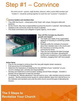 7
Title of Ebook
Step #1 – Convince
The 5 Steps to 
Revitalize Your Church
Convince leaders and members that:
•
They ARE the