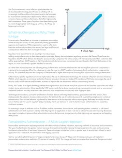 Passwordless Authentication: How Giving Up Your Password Might Make You More Secure White Paper
4
We find ourselves at a crit