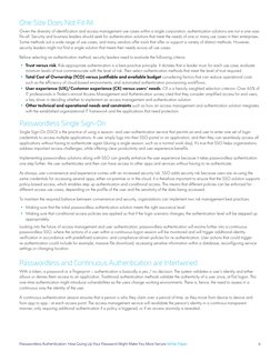 Passwordless Authentication: How Giving Up Your Password Might Make You More Secure White Paper
6
One Size Does Not Fit All
G