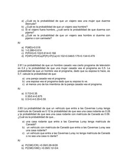 a) ¿Cuál es la probabilidad de que un viajero sea una mujer que duerme
desnuda?
b) ¿Cuál es la probabilidad de que un viajero