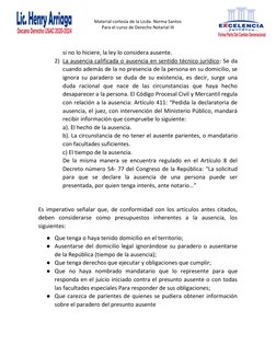 Material cortesía de la Licda. Norma Santos 
Para el curso de Derecho Notarial III 
 
 
 
 
si no lo hiciere, la ley lo