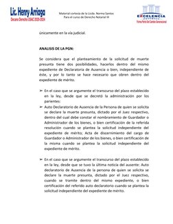 Material cortesía de la Licda. Norma Santos 
Para el curso de Derecho Notarial III 
 
 
 
 
únicamente en la vía judici