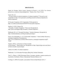 BIBLIOGRAFÍA 
Siquier de Ocampo, García Arzeno, Grassano de Piccolo y col (1974) “Las técnicas
proyectivas y el proceso de ps