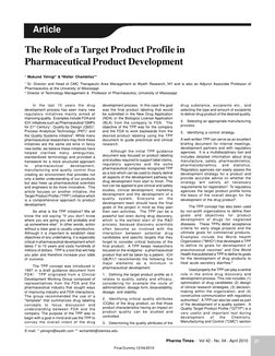 Pharma Times -  Vol 42 - No. 04 - April 2010
27
Final Dummy 12/04/2010
Article
The Role of a Target Product Profile in
Pharma