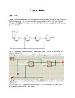Frequency Divider
OBJECTIVE  
 
Counters and frequency dividers are based on the operating principle of a JK flip flop where