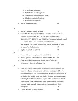 i. A text box to enter name
ii. Radio Button to display gender
iii. Selection box including faculty name
iv. Checkbox to disp