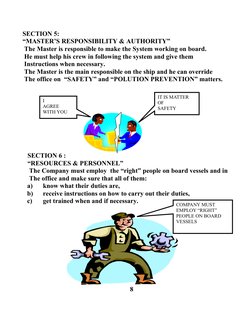 SECTION 5:
   “MASTER’S RESPONSIBILITY & AUTHORITY”
    The Master is responsible to make the System working on board.