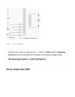 Figure 1 – Basic tap-changer
 
Therefore N
Therefore N11 must be reduced by (1 – 0.974) = 
 must be reduced by (1 – 0.974) =