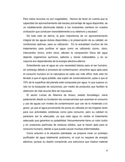 Pero estos recursos no son inagotables.  Hemos de tener en cuenta que la
capacidad de aprovechamiento del escaso porcentaje d