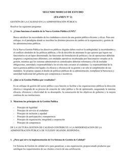 SEGUNDO MODULO DE ESTUDIO
(EXAMEN N° 2)
GESTIÓN DE LA CALIDAD EN LA ADMINISTRACIÓN PÚBLICA:
Resolver las siguientes preguntas
