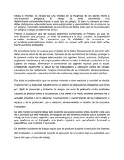 física o mental. El riesgo  Es una medida de la magnitud de los daños frente a
una situación
 
peligrosa.
 
El
 
riesgo
 
se