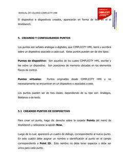 MANUAL DE USUARIO CIMPLICITY HMI 
 
El dispositivo o dispositivos creados, aparecerán en forma de lista en el el 
Workben