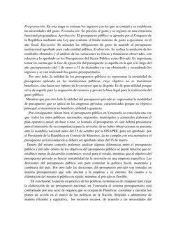 3 Burbano, Jorge (2005).  Presupuestos, enfoque moderno de planeación y control de recursos, 3ª edición, 
McGrawHill, Colom