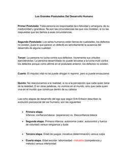 Los Grandes Postulados Del Desarrollo Humano
Primer Postulado: Toda persona es responsable de s felicidad y amargura, de su