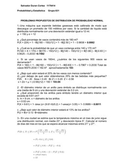 Salvador Duran Cortez   1170414
Probabilidad y Estadística     Grupo:631 
PROBLEMAS PROPUESTOS DE DISTRIBUCION DE PROBABILIDA