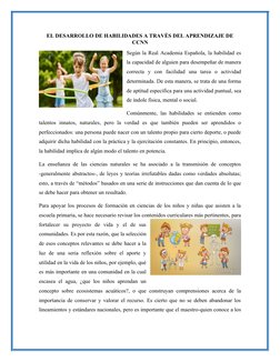 EL DESARROLLO DE HABILIDADES A TRAVÉS DEL APRENDIZAJE DE
CCNN
Según la Real Academia Española, la habilidad es
la capacidad d