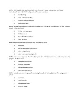 42. The sixth-grade English teachers at Fort Henry Elementary School maintain test item files of 
instructionally valid and r
