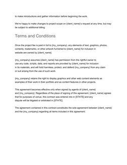 to make introductions and gather information before beginning the work.
We’re happy to make changes to project scope on {clie