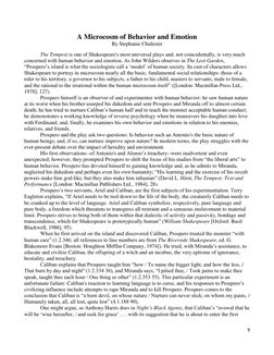 9 
 
A Microcosm of Behavior and Emotion 
By Stephanie Chidester 
 
The Tempest is one of Shakespeare's most universal plays