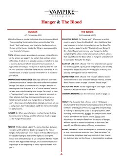 HUNGER: 
(V5 Corebook p.205) 
All kindred have an innate instinctual drive to consume blood. 
This compelling force is someti