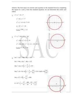 Solution. The first step is to rewrite each equation in the standard form by completing
the square in  x and  y. from the sta