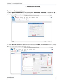 CSiBridge v.20.0.0  Ejemplo Tutorial 
 
Puente Colgante 
7 
2. Parámetros para el puente  
 
 
Paso 2-1: 
Preferencias del pu
