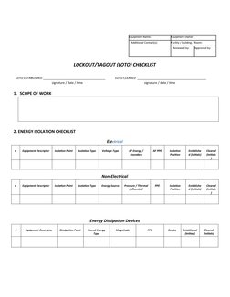      
Equipment Name:
Equipment Owner:
Additional Contact(s):
Facility / Building / Room: 
Reviewed by: 
Approved by: 
LOCKOU