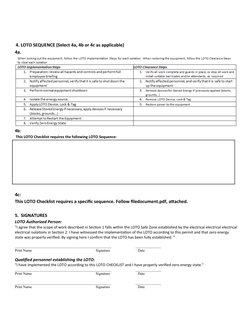  4. LOTO SEQUENCE (Select 4a, 4b or 4c as applicable)
4a.
4b:
 This LOTO Checklist requires the following LOTO Sequence:
4c: